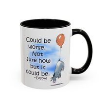 Could Be Worse - Classic Eeyore Accent Coffee Mug (11, 15oz)