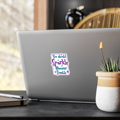 Sparkle Whenever Possible Vinyl Sticker — Inspirational Kiss-Cut Decal