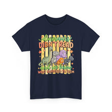 Dinosaur T‑Shirt — "Dinosaurs Didn't Read" Cute Retro Dino Graphic Tee