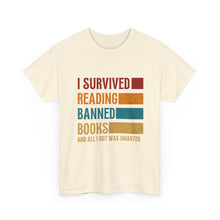 I Survived Reading Banned Books T-Shirt — Funny Reader Freedom Tee