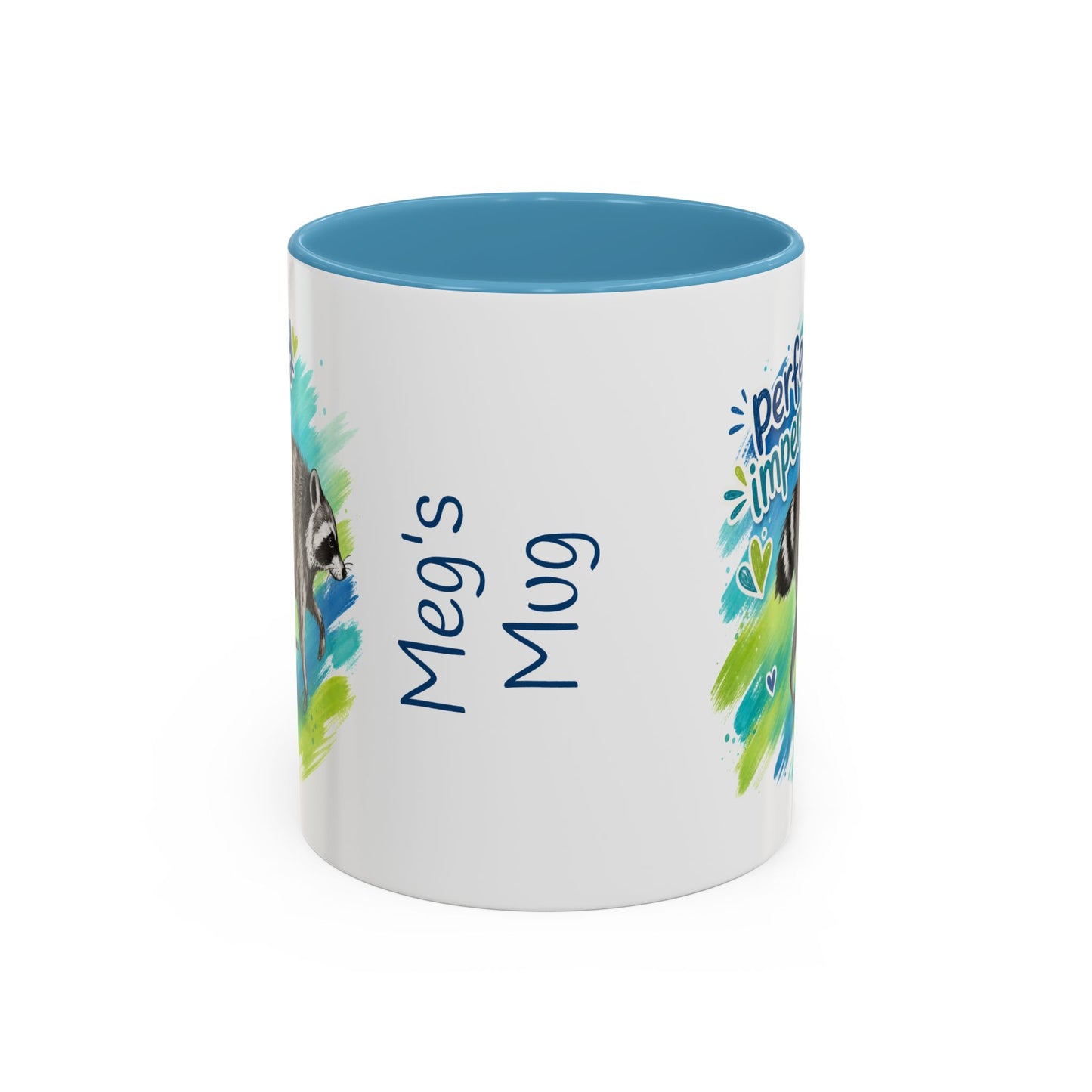 Perfectly Imperfect Raccoon Accent Coffee Mug (Personalizable) - 11/15oz