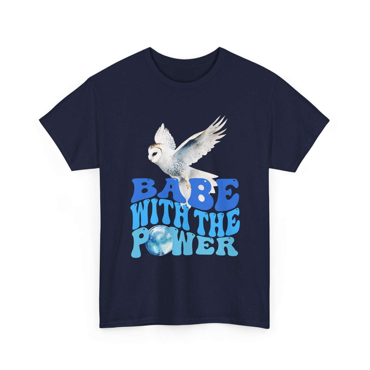 Babe With the Power Graphic Tee — Retro Blue Psychedelic Owl Design
