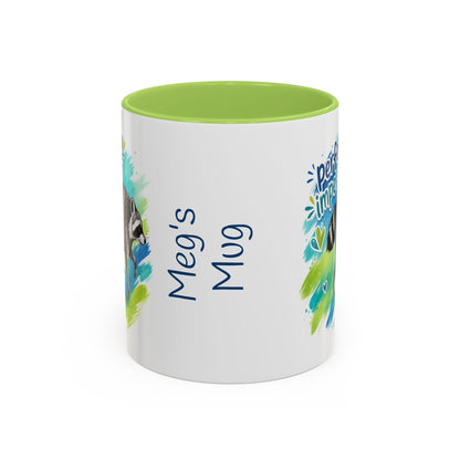Perfectly Imperfect Raccoon Accent Coffee Mug (Personalizable) - 11/15oz