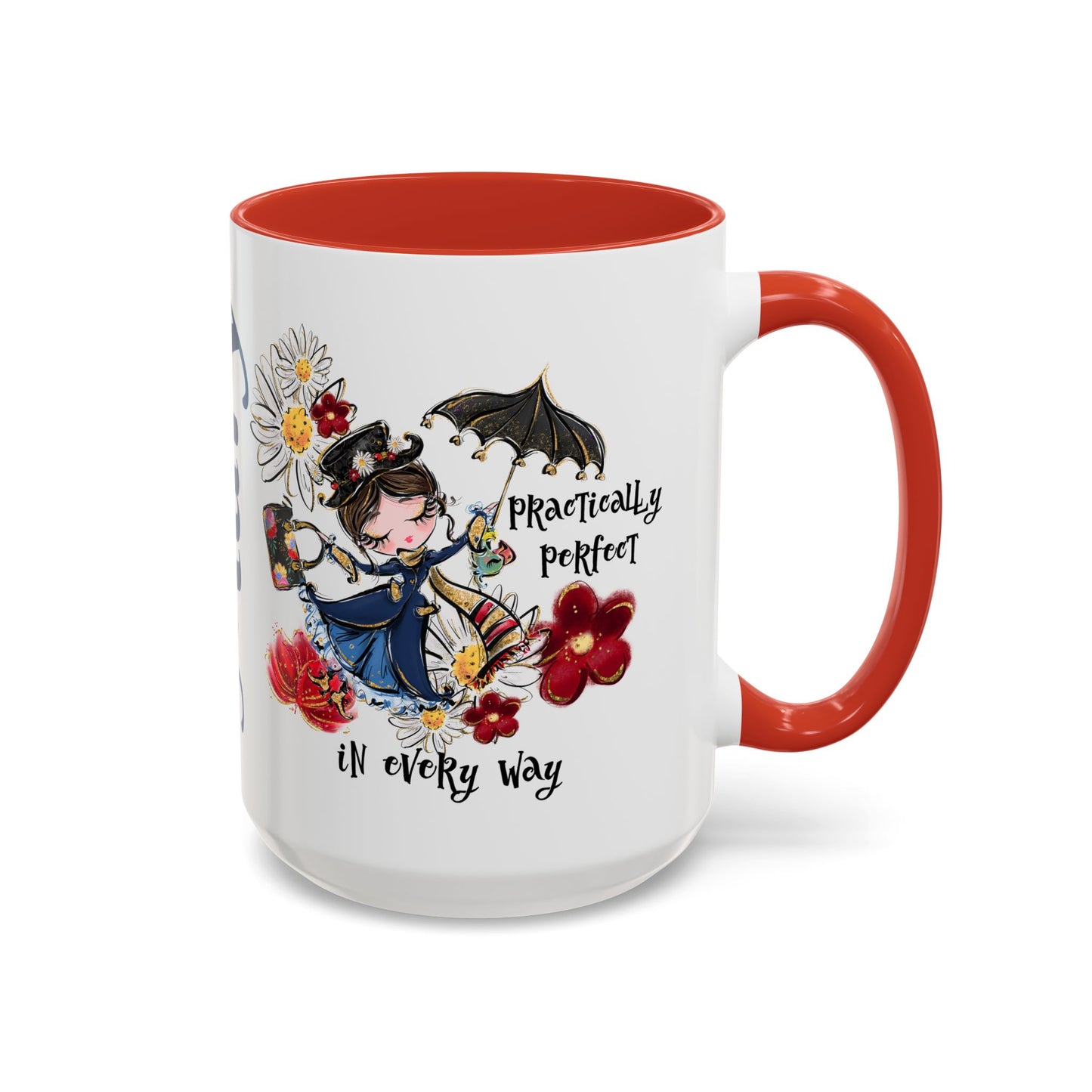 Accent Coffee Mug — 'Practically Perfect in Every Way'