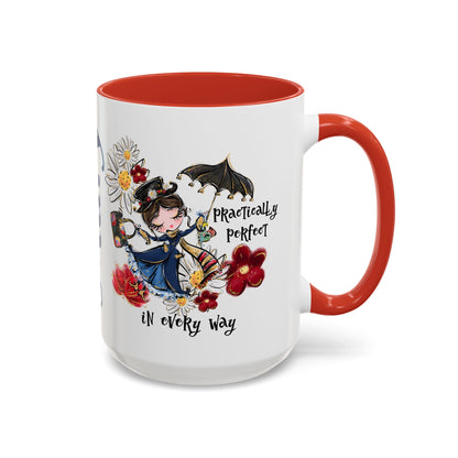 Accent Coffee Mug — 'Practically Perfect in Every Way'