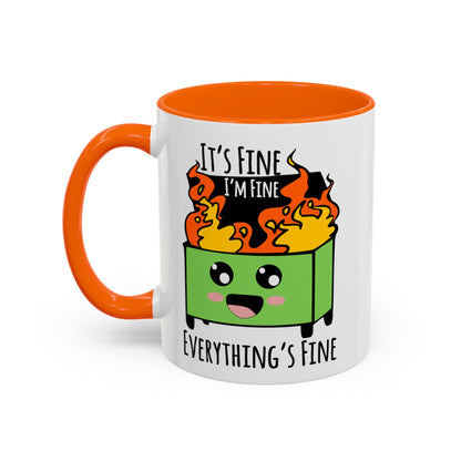 It's fine, I'm fine, Everything's Fine - Accent Coffee Mug (11, 15oz)