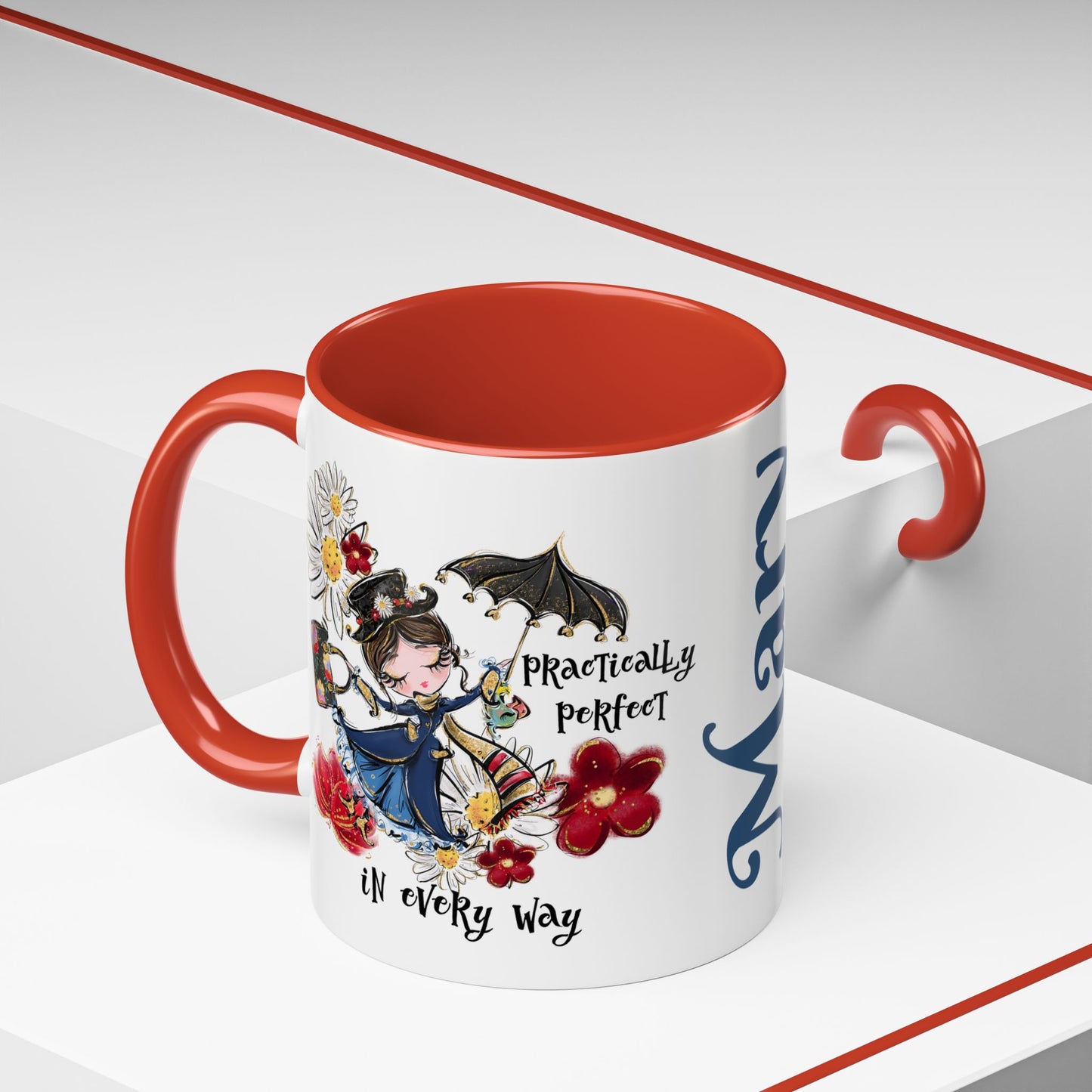 Accent Coffee Mug — 'Practically Perfect in Every Way'