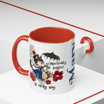 Accent Coffee Mug — 'Practically Perfect in Every Way'