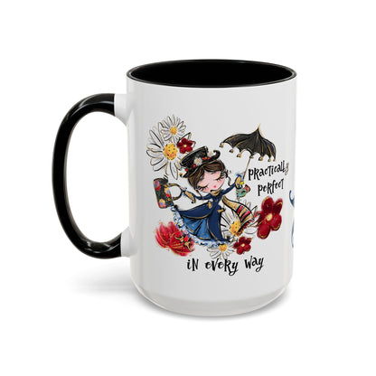 Accent Coffee Mug — 'Practically Perfect in Every Way'