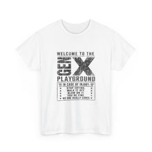 T-Shirt — 'Welcome to the Gen X Playground' Graphic Tee