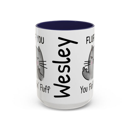Customizable Fluff You - Accent Coffee Mug (11, 15oz)