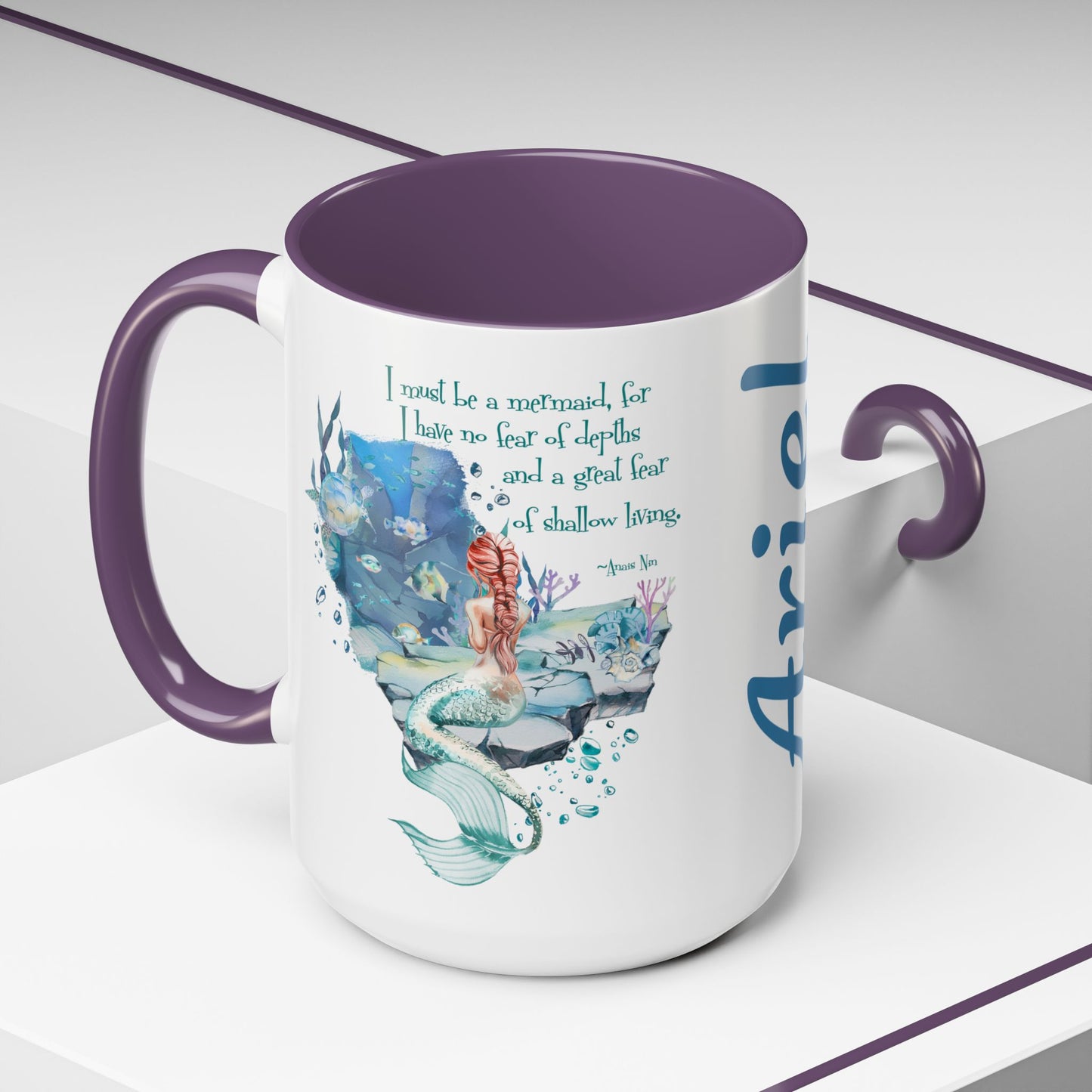 Customizable Mermaid Quote Accent Coffee Mug — Inspirational Ocean Art 11/15oz