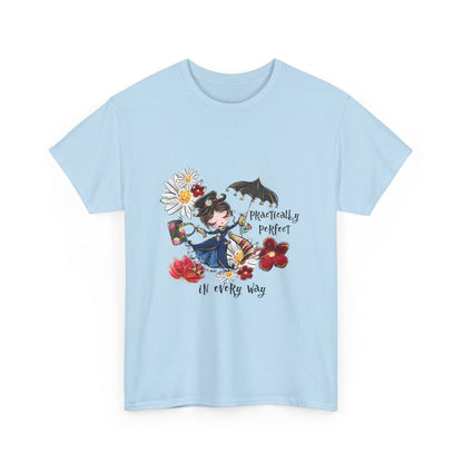 T-Shirt — 'Practically Perfect In Every Way' Floral Tee