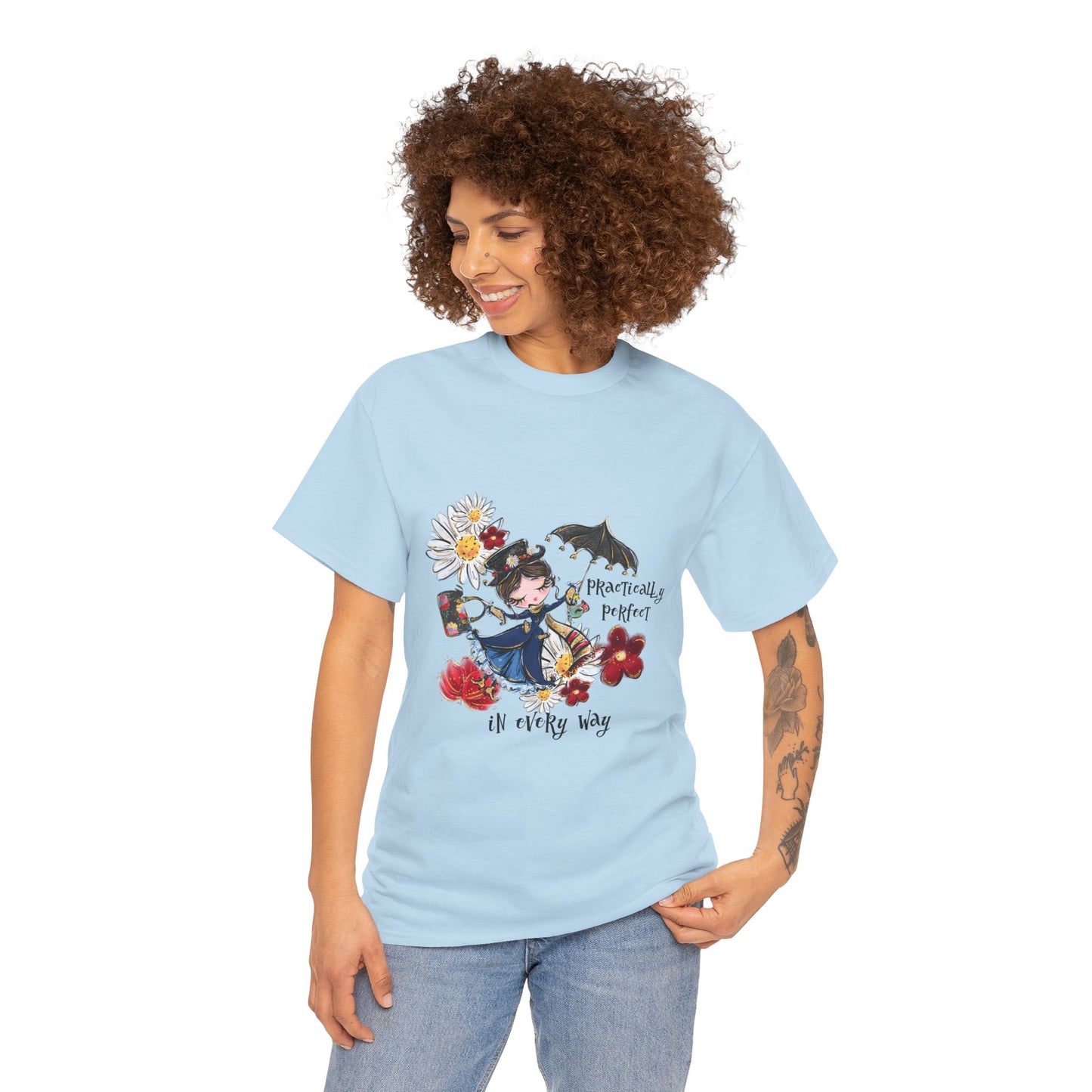 T-Shirt — 'Practically Perfect In Every Way' Floral Tee