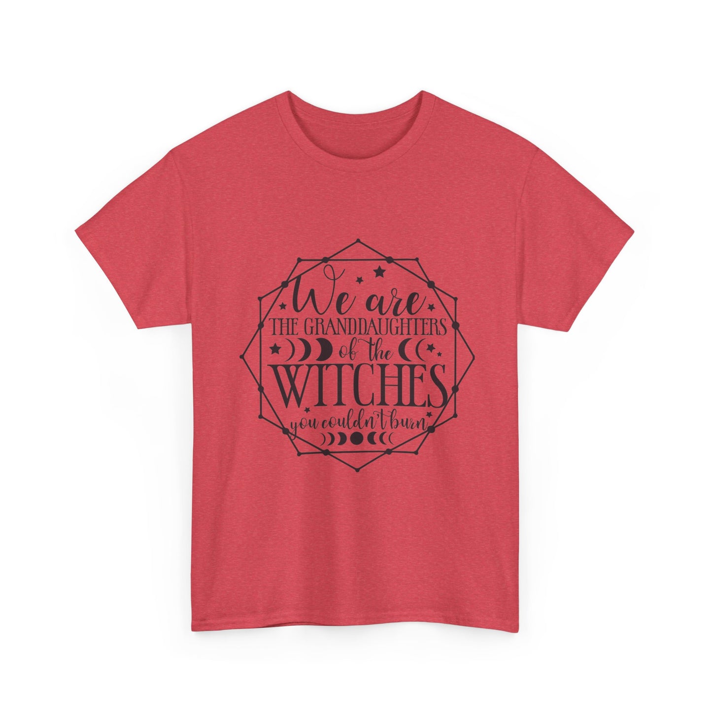 Witches Granddaughters T-Shirt – "We are the granddaughters of the witches you couldn’t burn" Gothic Tee