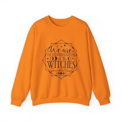 “We are the Granddaughters of the Witches” Crewneck Sweatshirt