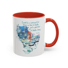 Mermaid Quote Accent Coffee Mug — Inspirational Ocean Art 11/15oz