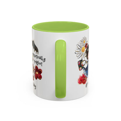 Customizable Accent Coffee Mug — 'Practically Perfect in Every Way'