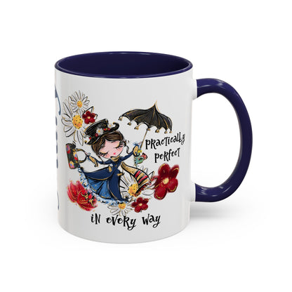 Accent Coffee Mug — 'Practically Perfect in Every Way'
