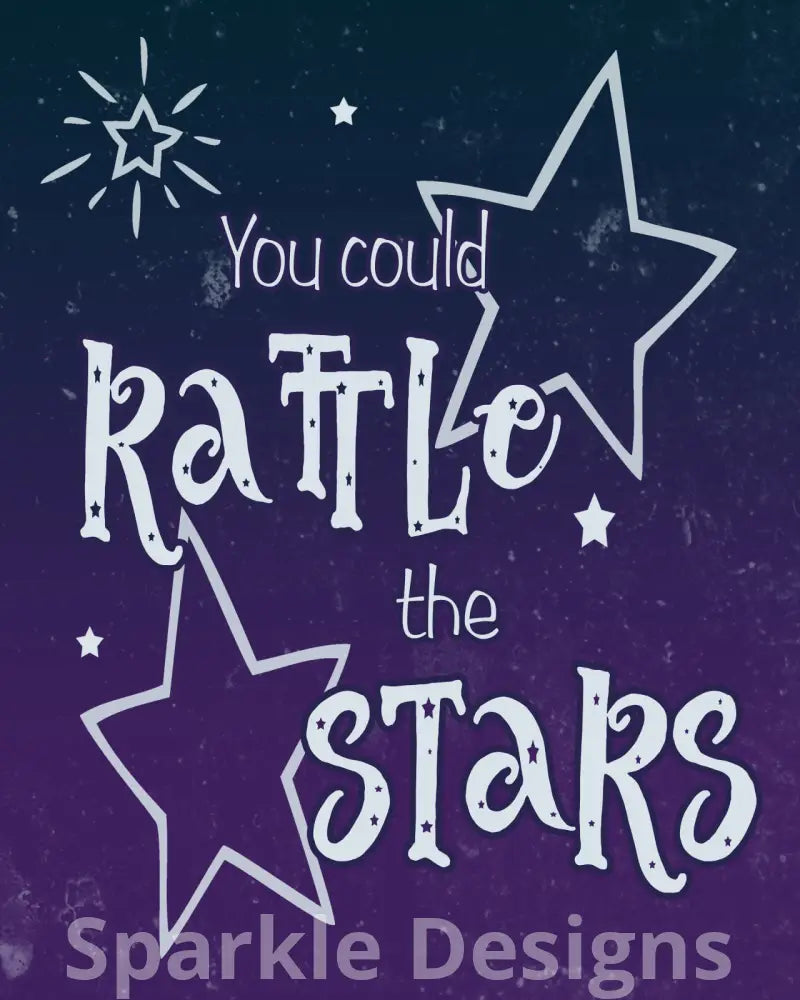 Rattle the Stars