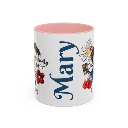 Accent Coffee Mug — 'Practically Perfect in Every Way'