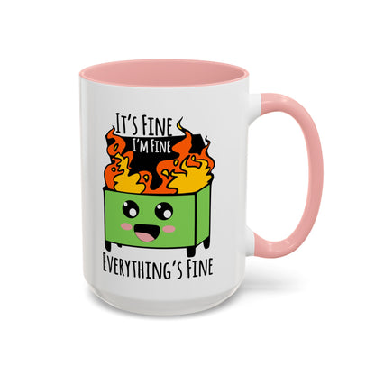 It's fine, I'm fine, Everything's Fine - Accent Coffee Mug (11, 15oz)