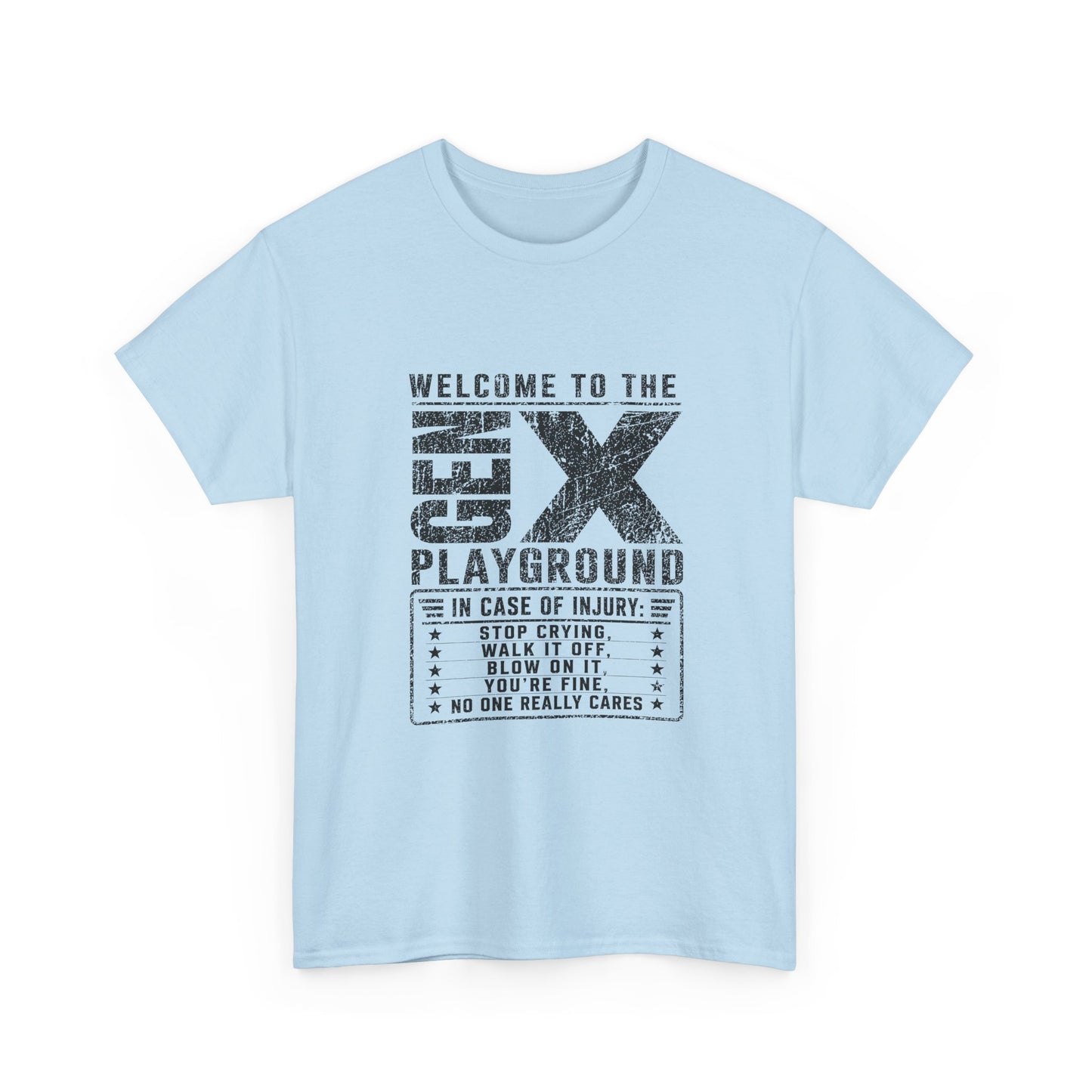 T-Shirt — 'Welcome to the Gen X Playground' Graphic Tee