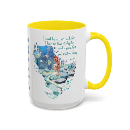 Customizable Mermaid Quote Accent Coffee Mug — Inspirational Ocean Art 11/15oz