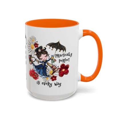 Accent Coffee Mug — 'Practically Perfect in Every Way'