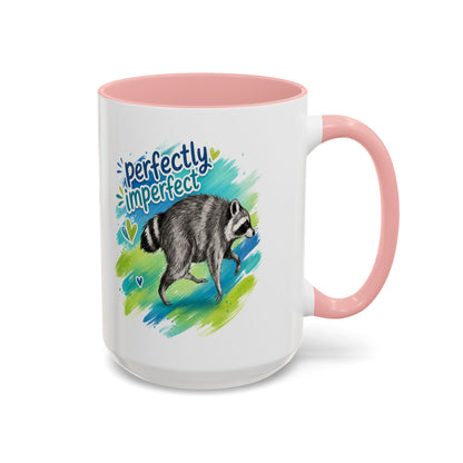 Perfectly Imperfect Raccoon Accent Coffee Mug (Personalizable) - 11/15oz