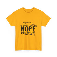 Nope Not Today Cat Tee — Cute Lazy Cat Graphic T‑Shirt