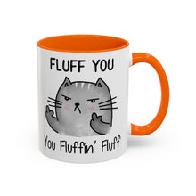 Fluff You - Accent Coffee Mug (11, 15oz)