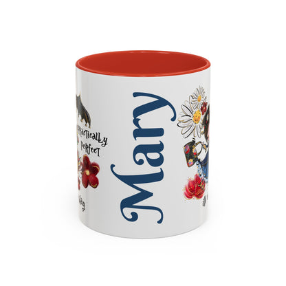 Accent Coffee Mug — 'Practically Perfect in Every Way'