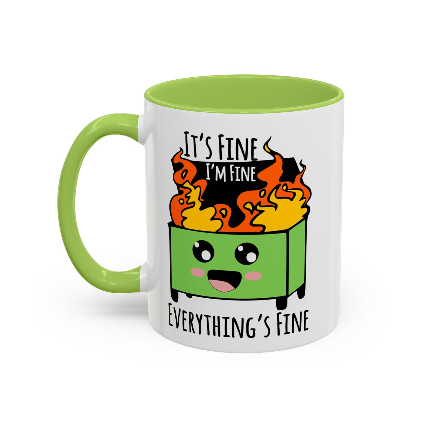 It's fine, I'm fine, Everything's Fine - Accent Coffee Mug (11, 15oz)