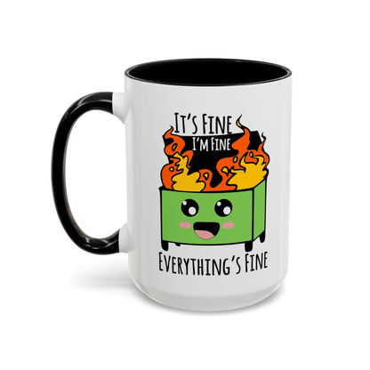 It's fine, I'm fine, Everything's Fine - Accent Coffee Mug (11, 15oz)