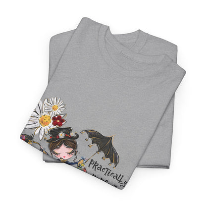 T-Shirt — 'Practically Perfect In Every Way' Floral Tee