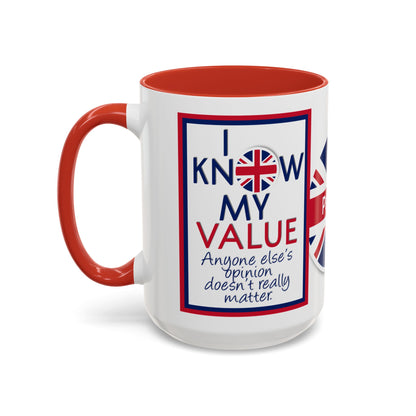 *Customizable* Accent Coffee Mug — "I Know My Value" Motivational Mug (11/15oz)