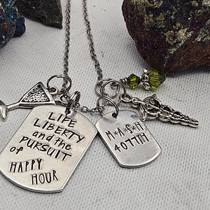 Life, Liberty and the Pursuit of Happy Hour - Charm Necklace