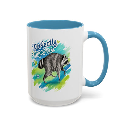Perfectly Imperfect Raccoon Accent Coffee Mug (Personalizable) - 11/15oz