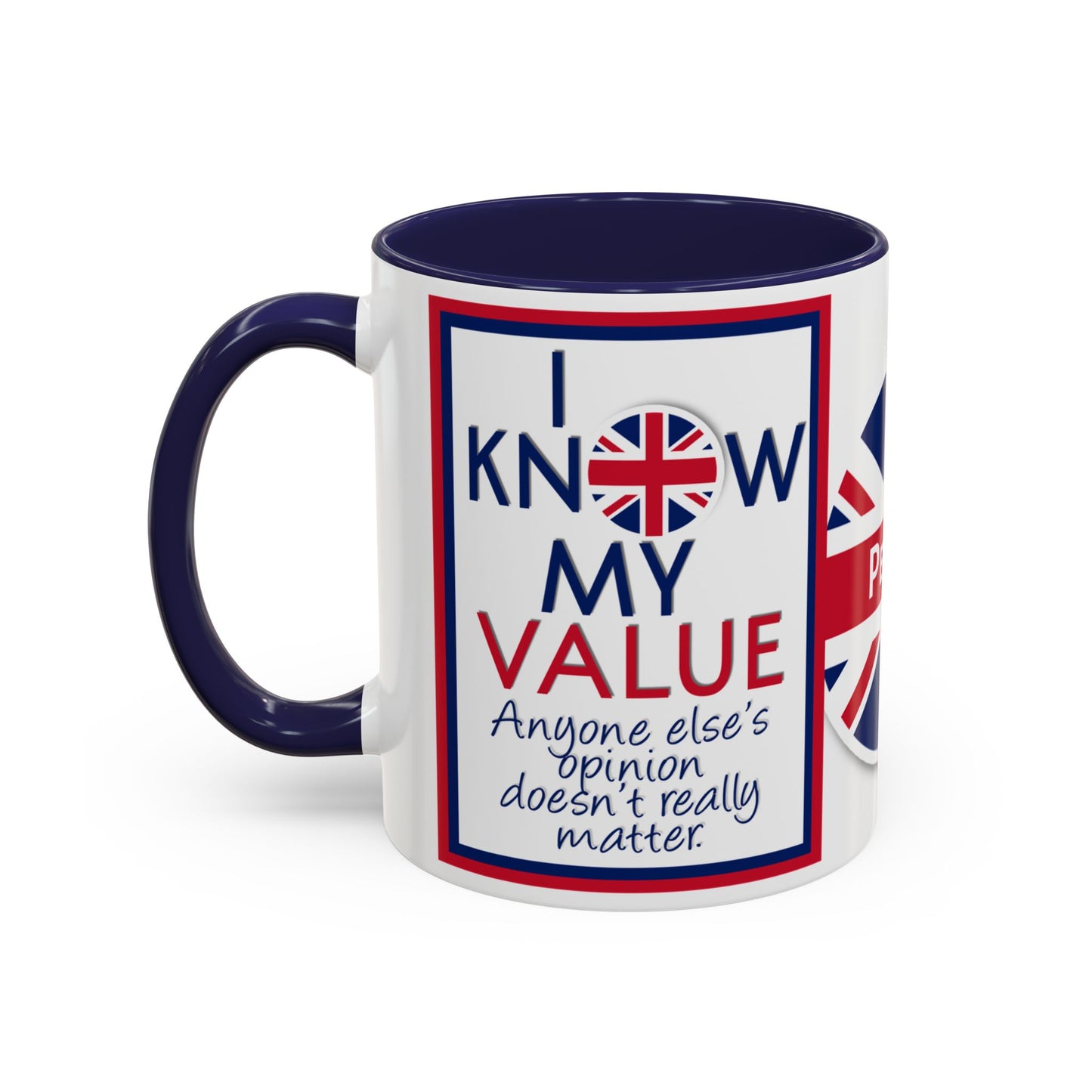 *Customizable* Accent Coffee Mug — "I Know My Value" Motivational Mug (11/15oz)