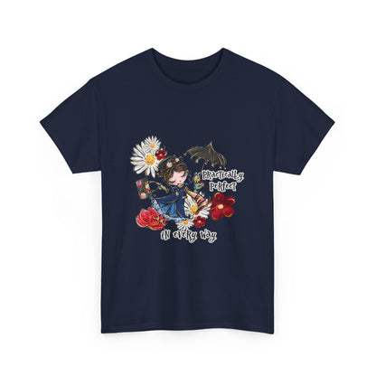 T-Shirt — "Practically Perfect in Every Way" Graphic Tee