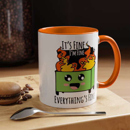 It's fine, I'm fine, Everything's Fine - Accent Coffee Mug (11, 15oz)