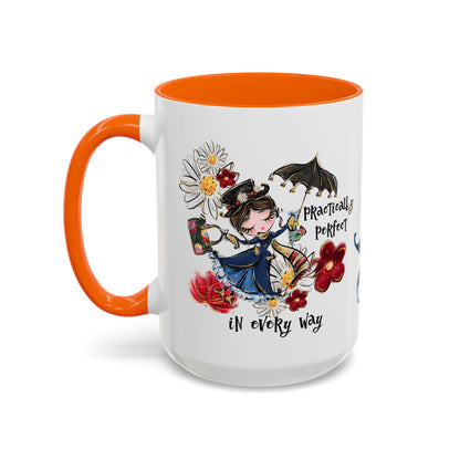 Accent Coffee Mug — 'Practically Perfect in Every Way'