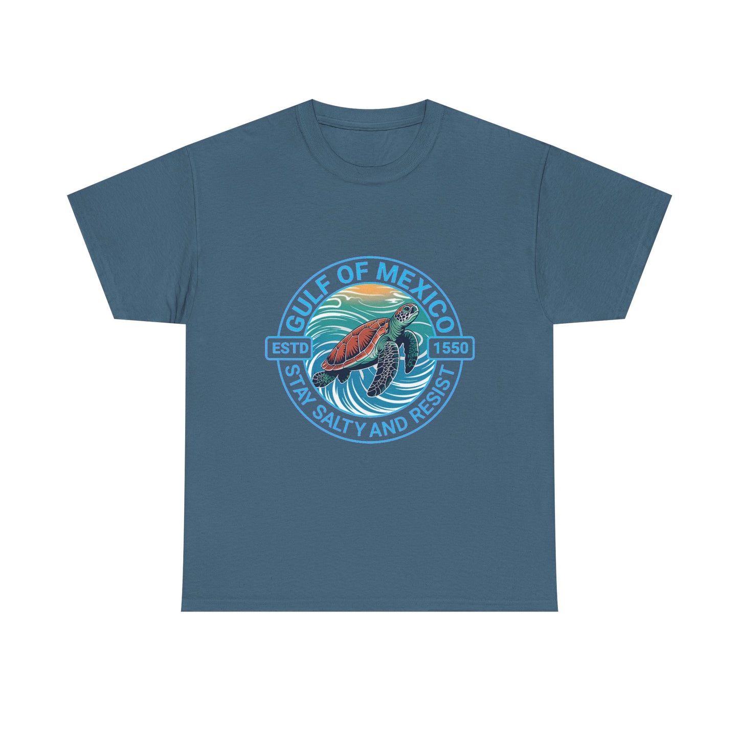 Gulf of Mexico Turtle Tee - "Stay Salty and Resist"  T-Shirt