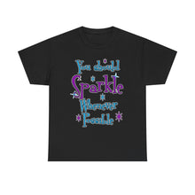 Sparkle Whenever Possible Tee  - Inspirational Graphic T-Shirt