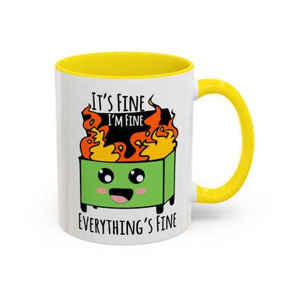 It's fine, I'm fine, Everything's Fine - Accent Coffee Mug (11, 15oz)