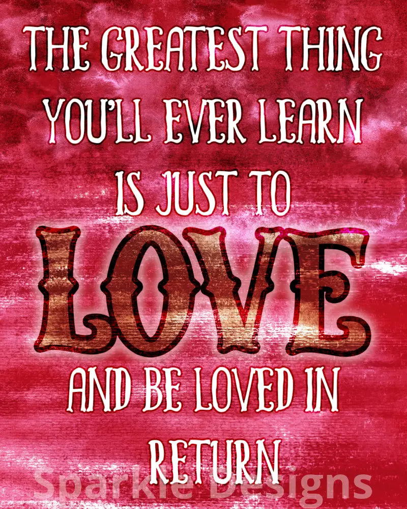 The greatest thing you'll ever learn
