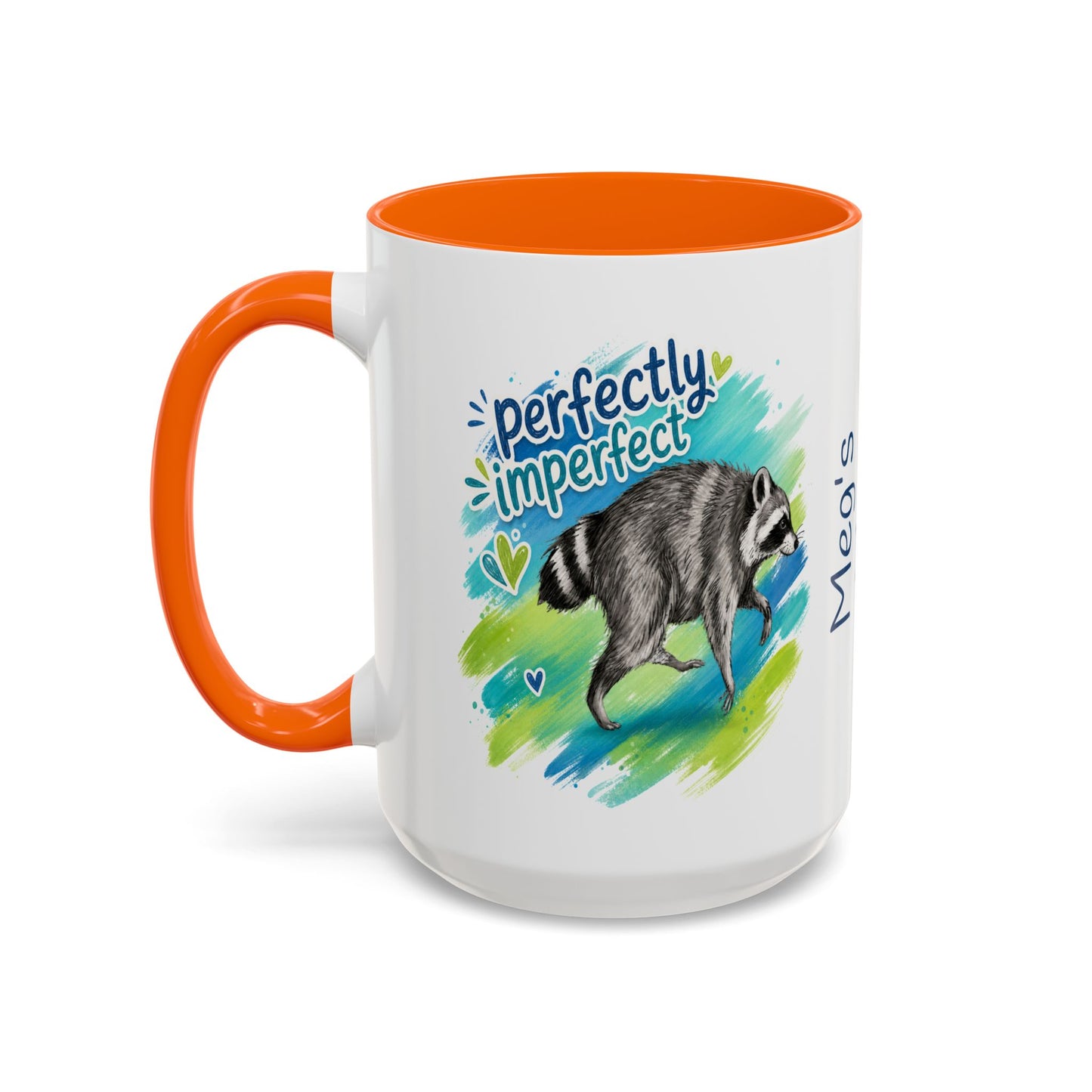 Perfectly Imperfect Raccoon Accent Coffee Mug (Personalizable) - 11/15oz