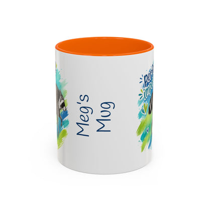 Perfectly Imperfect Raccoon Accent Coffee Mug (Personalizable) - 11/15oz