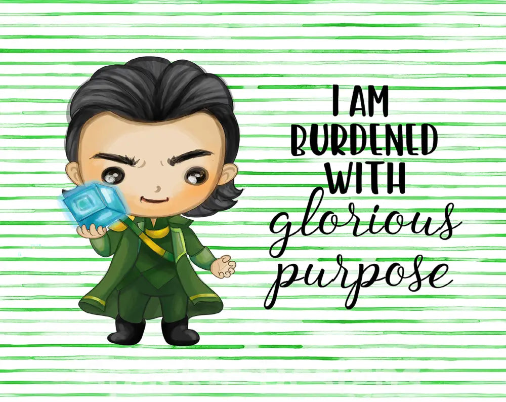 Burdened with glorious purpose